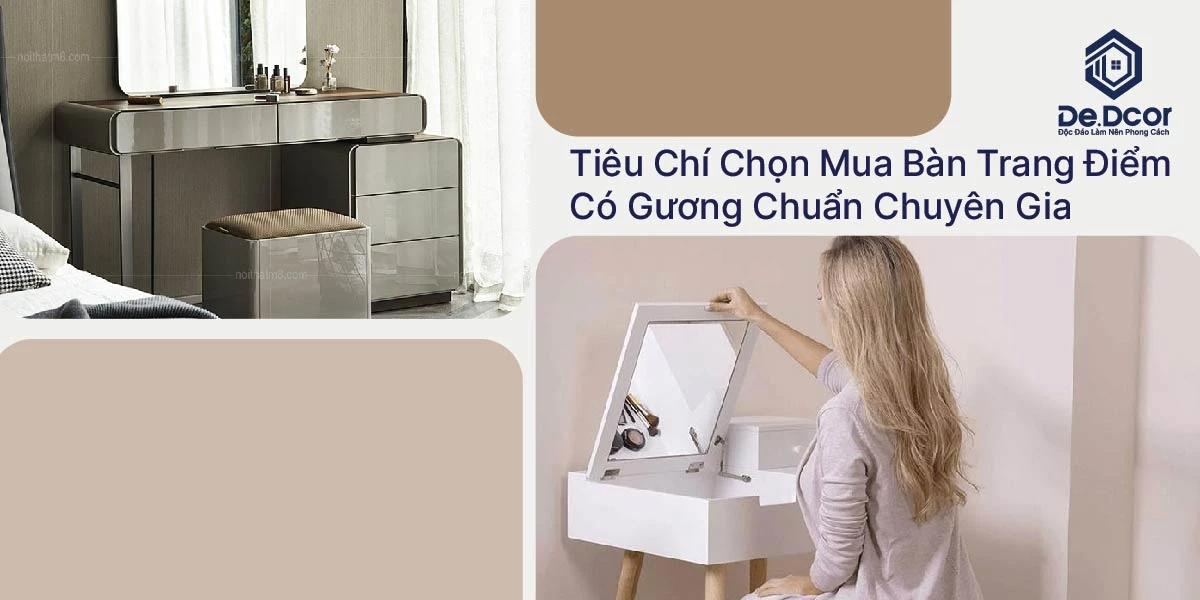Bàn Trang Điểm Có Gương, Bước Chọn Lựa Hoàn Hảo Cho Không Gian Sống 2025