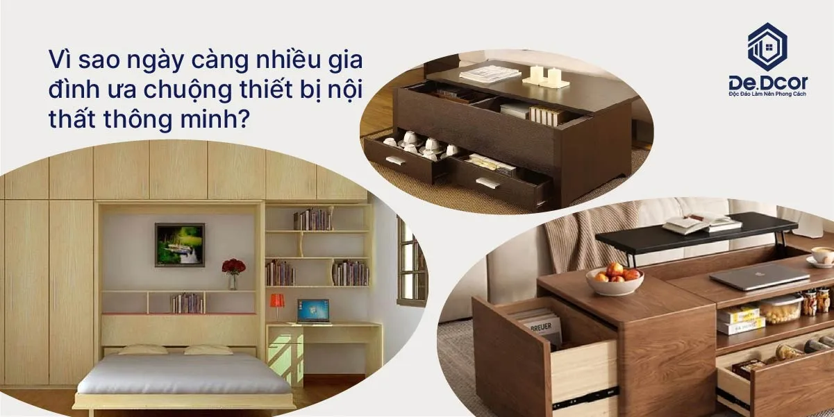 Đồ nội thất thông minh một trong những tối ưu cho không gian sống hiện đại