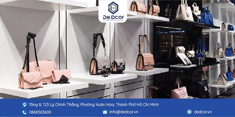 Thiết Kế Shop Túi Thời Trang: Biến Không Gian Thành Showroom Xa Xỉ 3 Thiết Kế Shop Túi Thời Trang: Biến Không Gian Thành Showroom Xa Xỉ